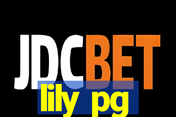 lily pg-bet